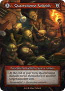 Quarrelsome Kobolds [Beta]