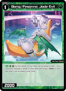 Bang//Fesonne, Jade Evil (WXDi-P16-077[EN]) [Legendary DIVA]