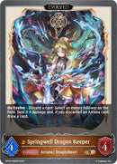 Springwell Dragon Keeper (Evolved) (BP10-069EN) [Gods of the Arcana]