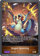 Dragon Spawning (BP10-073EN) [Gods of the Arcana]