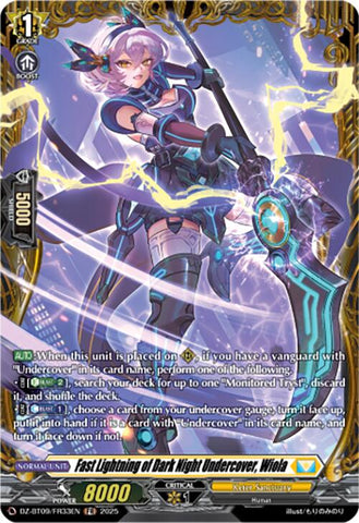 Fast Lightning of Dark Night Undercover, Wiola (DZ-BT09/FR33EN) [Super Brave Detonation]