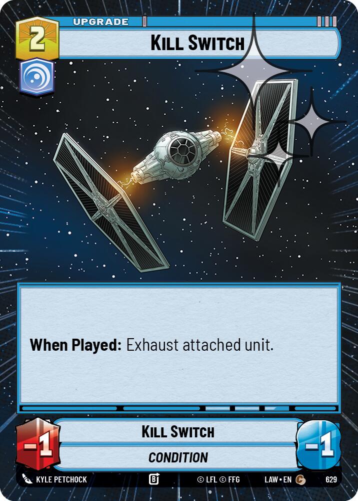 Kill Switch (391) (Hyperspace Foil) (391) [A Lawless Time]
