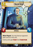 Galen Erso - Destroying His Creation (497) (Hyperspace Foil) (497) [A Lawless Time]