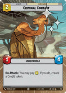 Criminal Contact (522) (Hyperspace Foil) (522) [A Lawless Time]