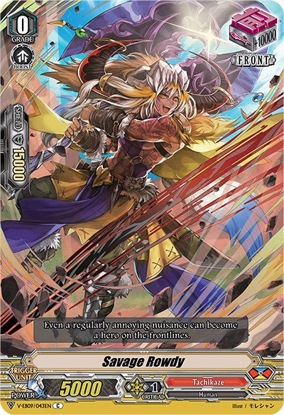 Savage Rowdy (V-EB09/043EN) [The Raging Tactics]