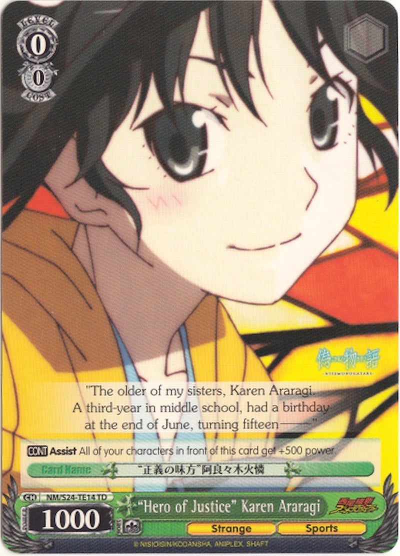 “Hero of Justice” Karen Araragi (NM/S24-TE14 TD) [NISEMONOGATARI]