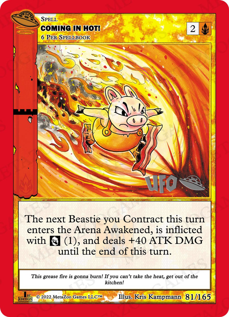 Coming In Hot! [Cryptid Nation: UFO First Edition Spoiler Pack]