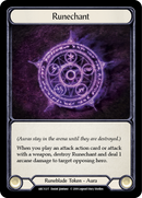 Runechant [ARC112-T] (Arcane Rising)  1st Edition Normal